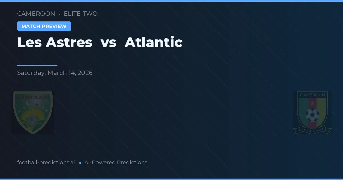 Les Astres vs Atlanten — matchtips och förhandstitt