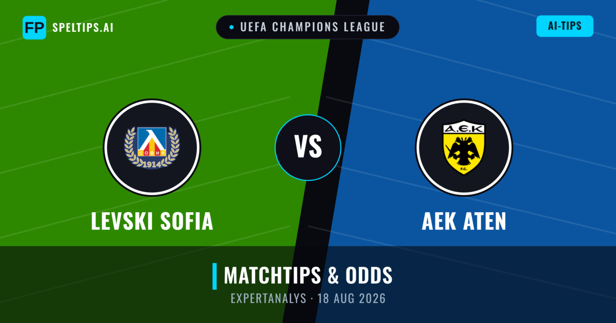 Levski Sofia vs AEK Aten — matchtips och förhandstitt