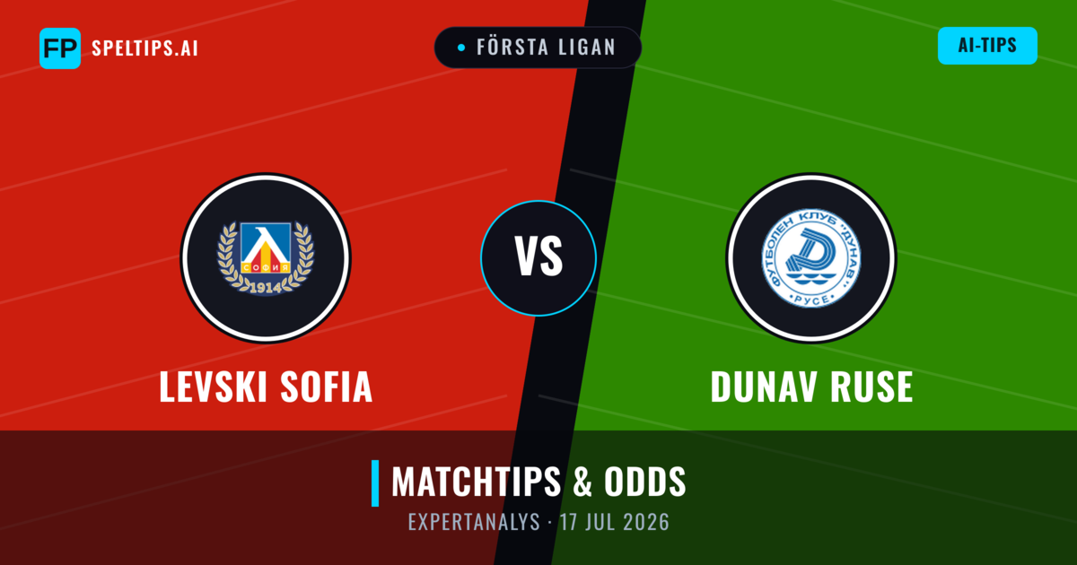 Levski Sofia vs Dunav Ruse — matchtips och förhandstitt