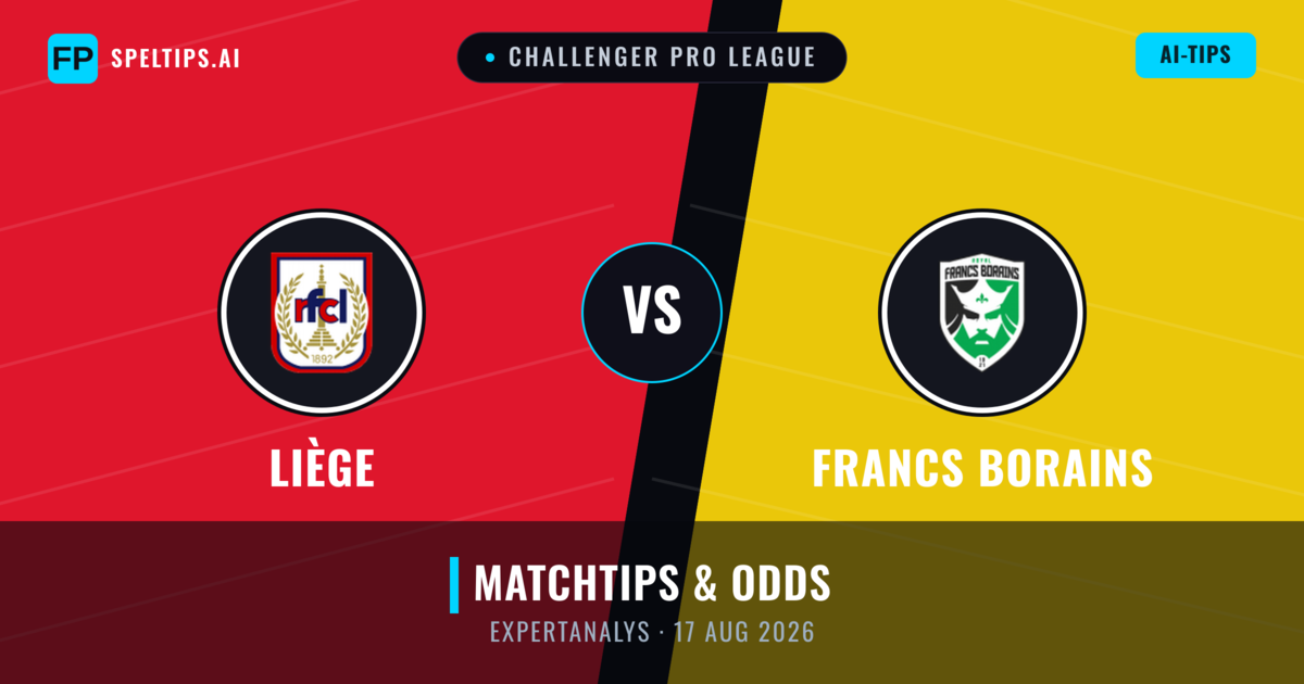 Liège vs Francs Borains — matchtips och förhandstitt