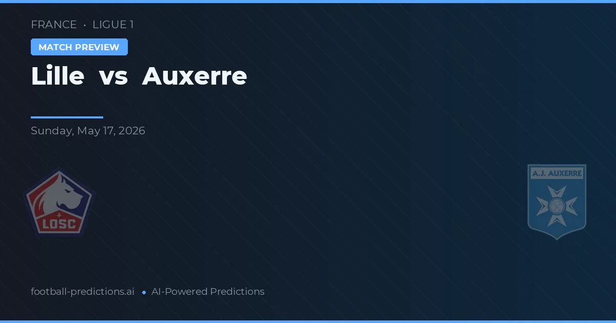 Lille vs Auxerre — matchtips och förhandstitt