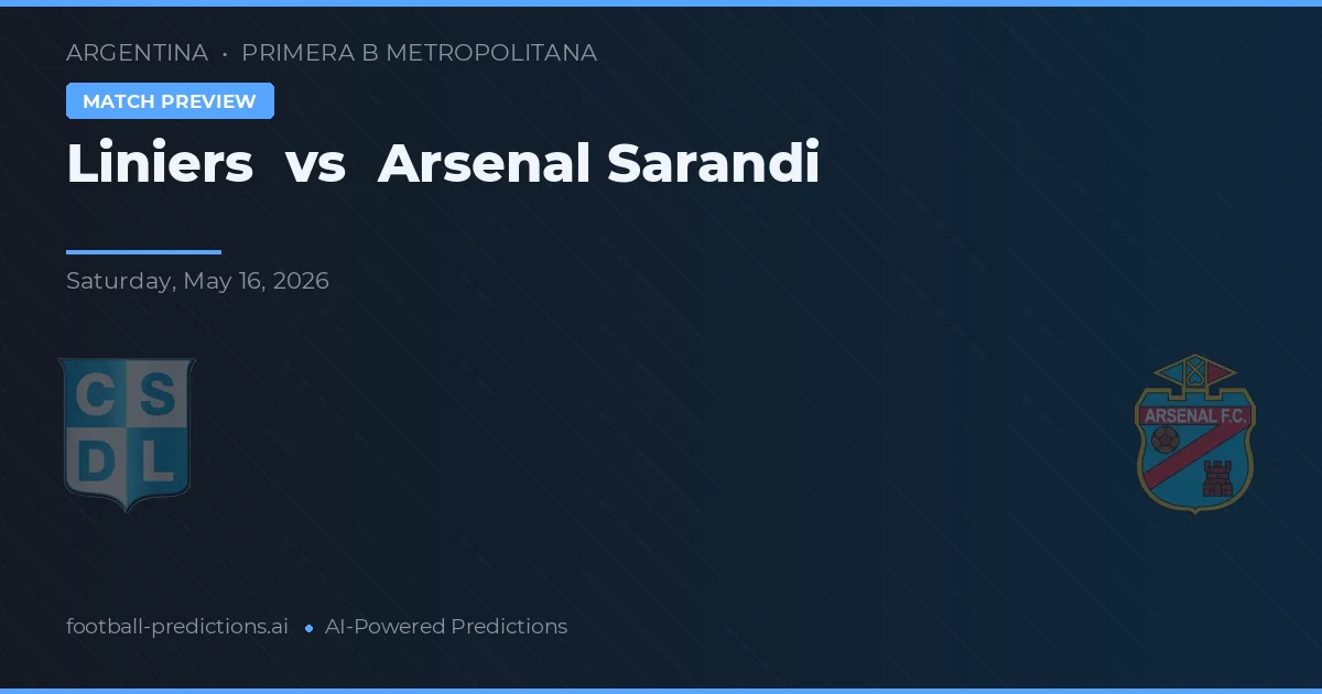 Liniers vs Arsenal de Sarandí — matchtips och förhandstitt