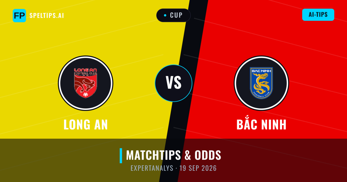 Long An vs Bắc Ninh — matchtips och förhandstitt