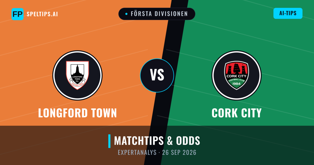 Longford Town vs Cork City — matchtips och förhandstitt