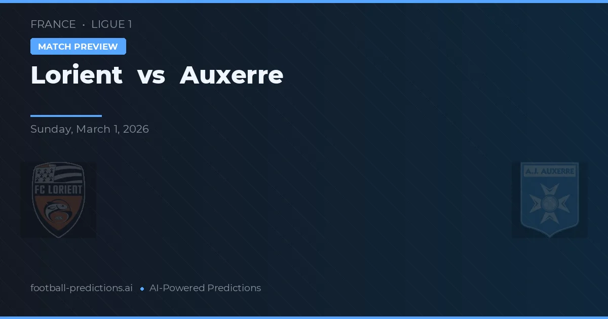 Lorient vs Auxerre — matchtips och förhandstitt