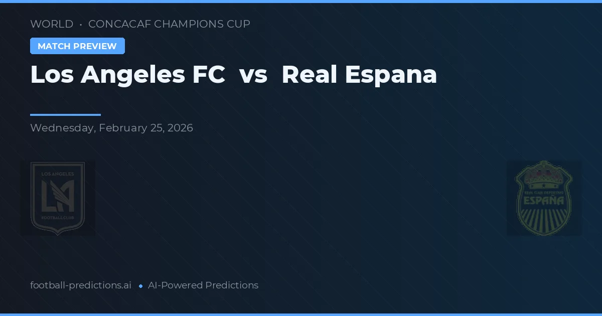 Los Angeles FC vs Real España — matchtips och förhandstitt