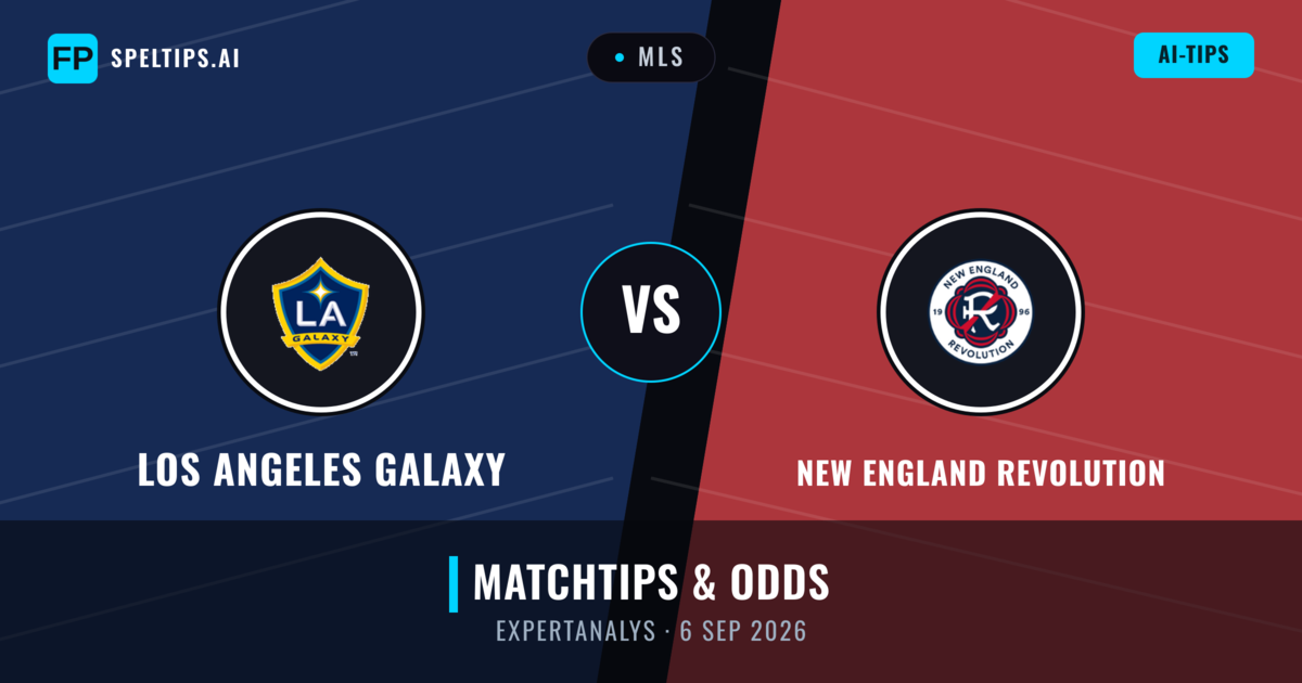 Los Angeles Galaxy vs New England Revolution — matchtips och förhandstitt