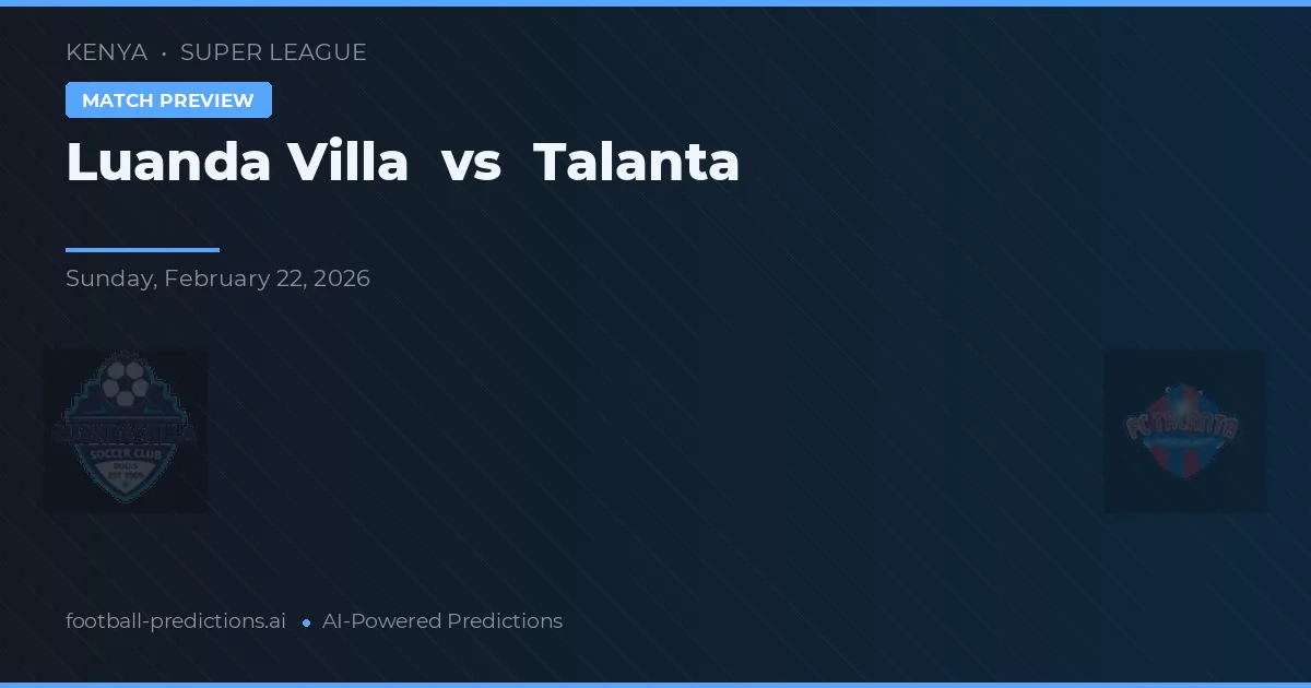 Luanda Villa vs Talanta — matchtips och förhandstitt
