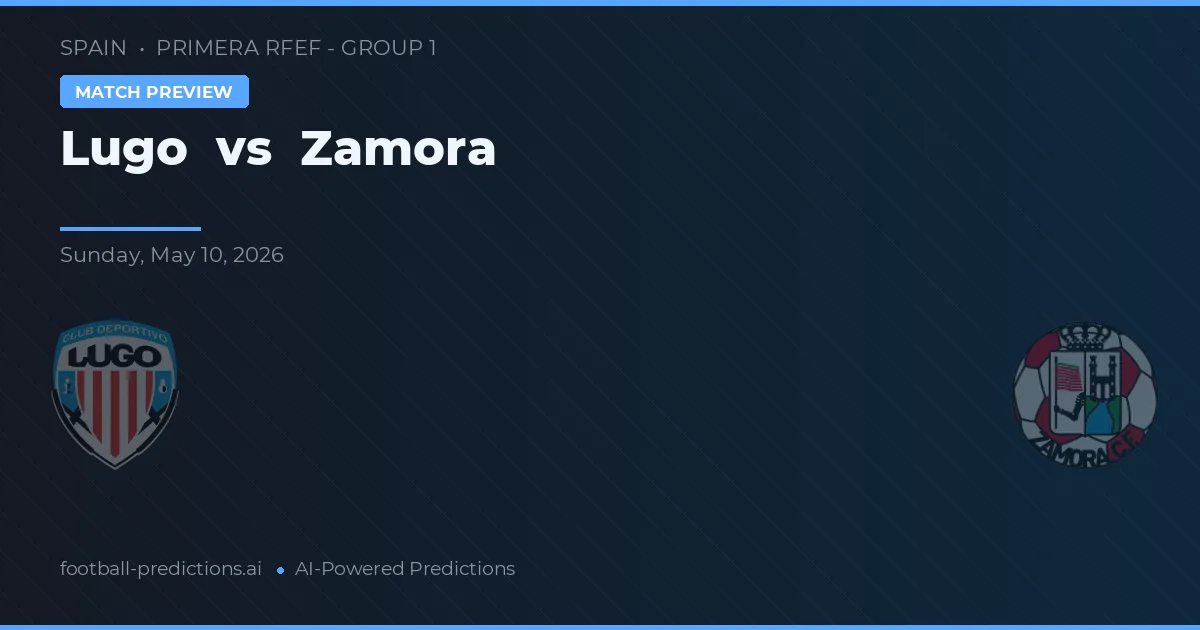 Lugo vs Zamora — matchtips och förhandstitt
