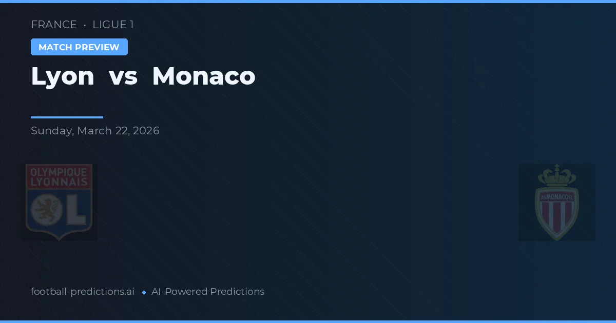Lyon vs Monaco — matchtips och förhandstitt