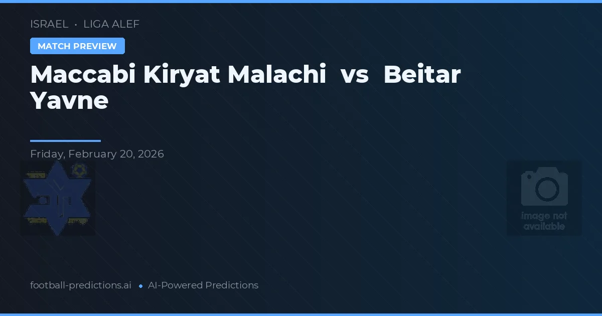 Maccabi Kiryat Malachi vs Beitar Yavne — matchtips och förhandstitt