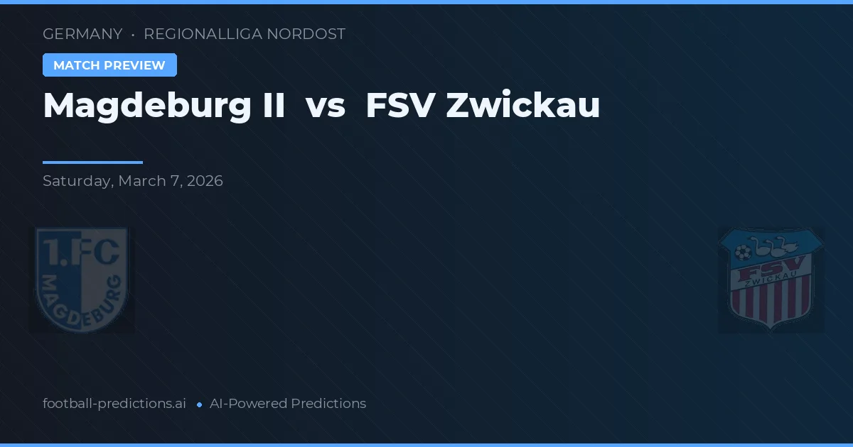 Magdeburg II vs FSV Zwickau — matchtips och förhandstitt