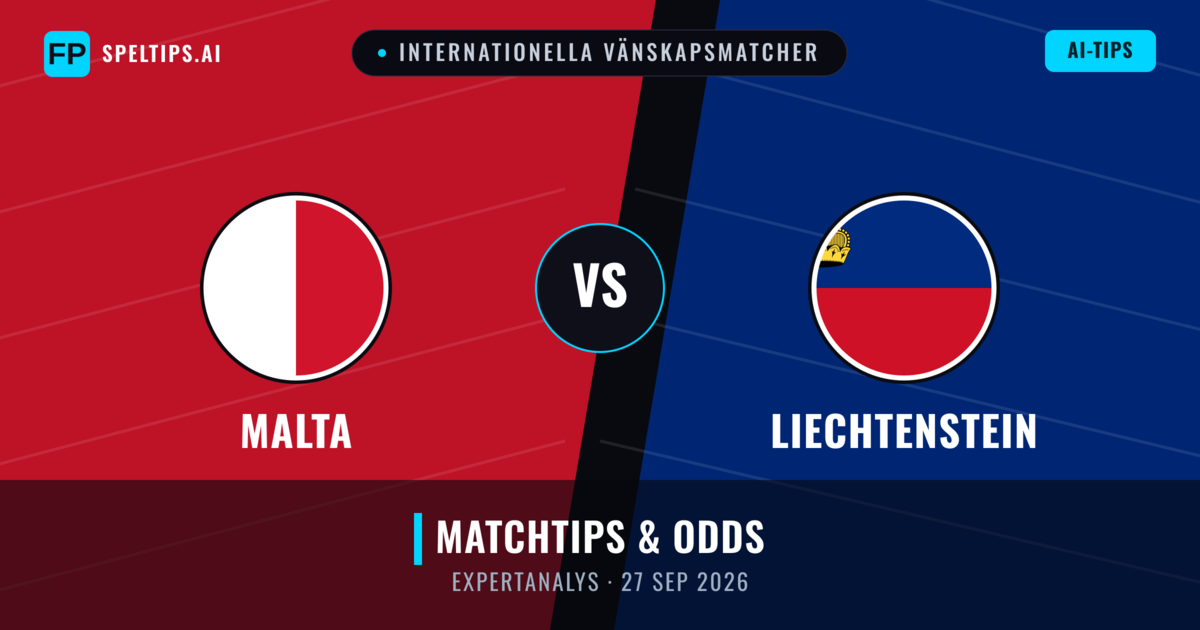 Malta vs Liechtenstein — matchtips och förhandstitt