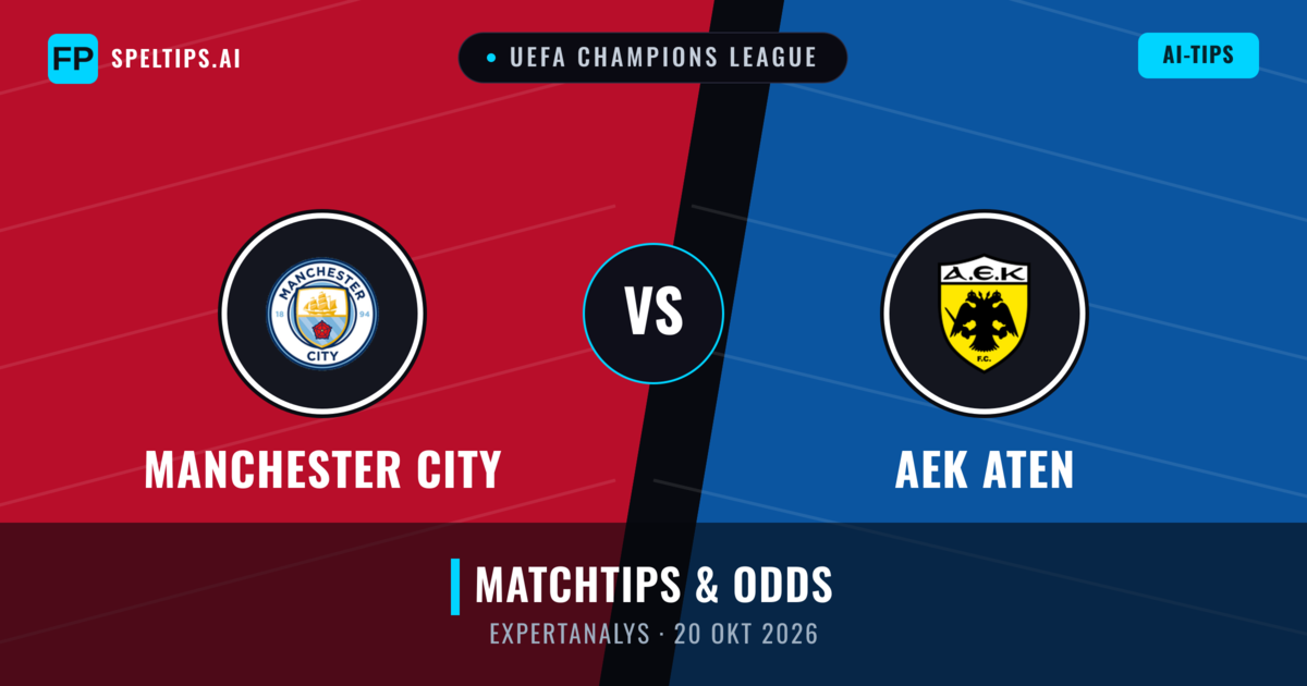 Manchester City vs AEK Aten — matchtips och förhandstitt