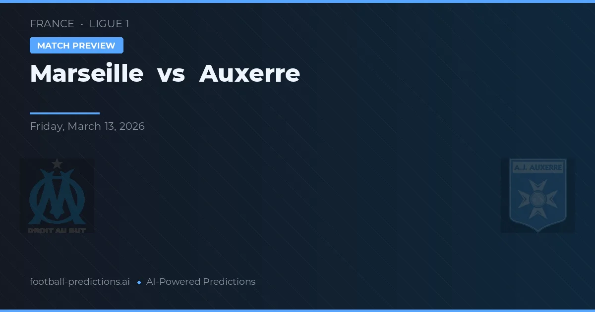 Marseille vs Auxerre — matchtips och förhandstitt