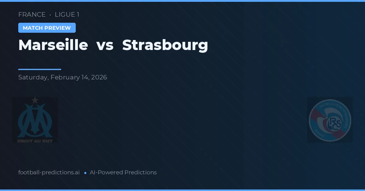 Marseille vs Strasbourg — matchtips och förhandstitt