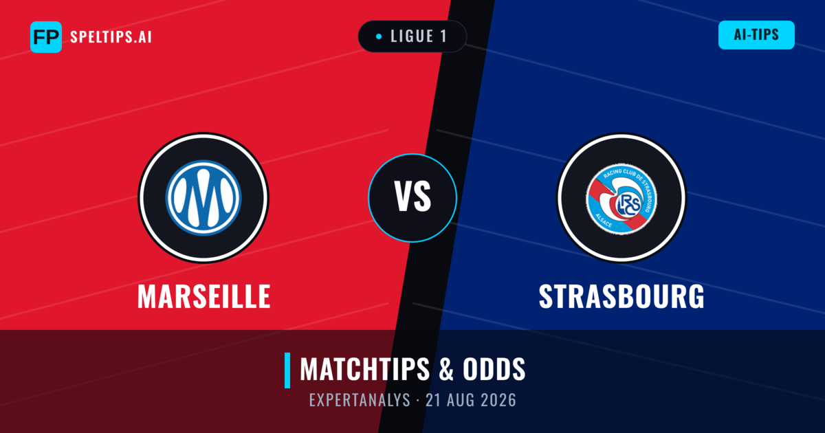 Marseille vs Strasbourg — matchtips och förhandstitt