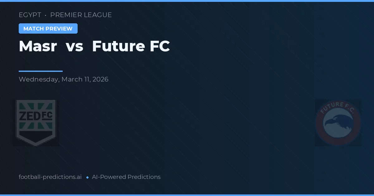 Masr vs Future FC — matchtips och förhandstitt