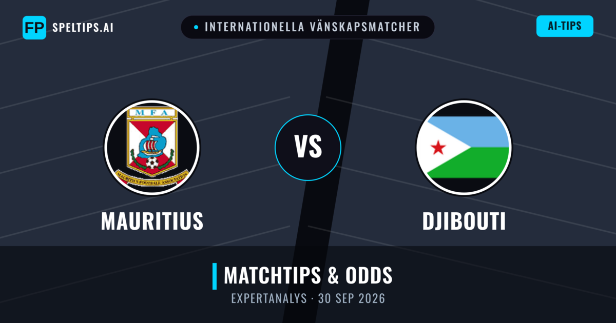Mauritius vs Djibouti — matchtips och förhandstitt