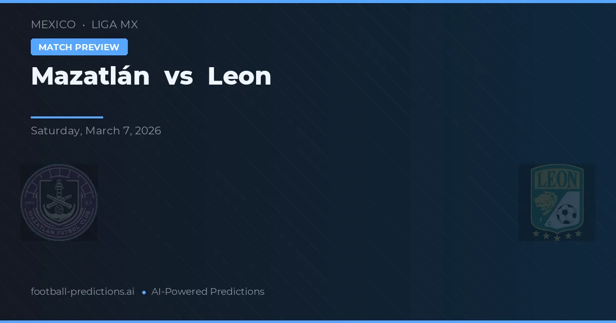Mazatlán vs Leon — matchtips och förhandstitt
