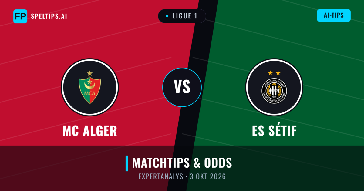 MC Alger vs ES Sétif — matchtips och förhandstitt