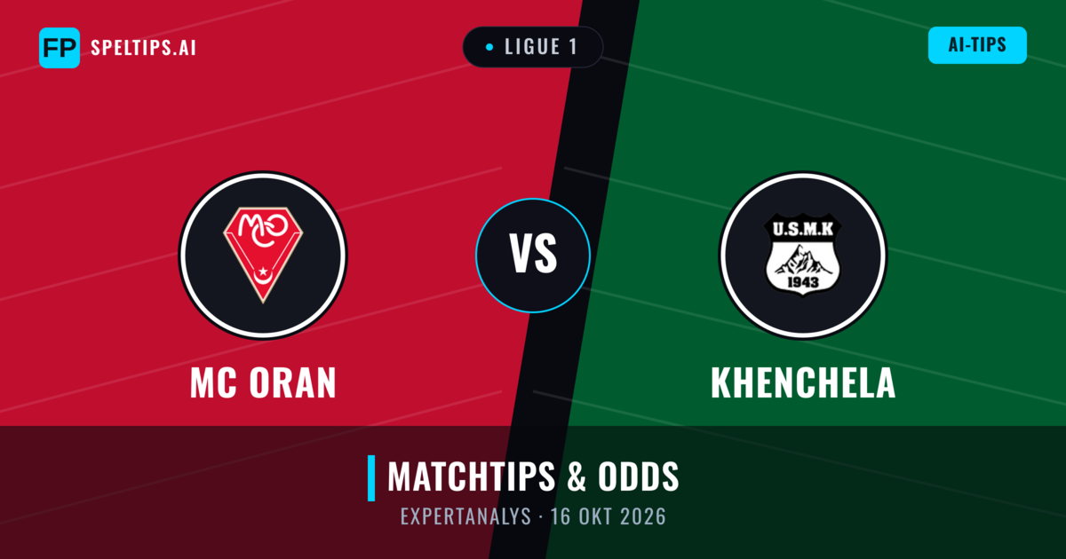 MC Oran vs Khenchela — matchtips och förhandstitt