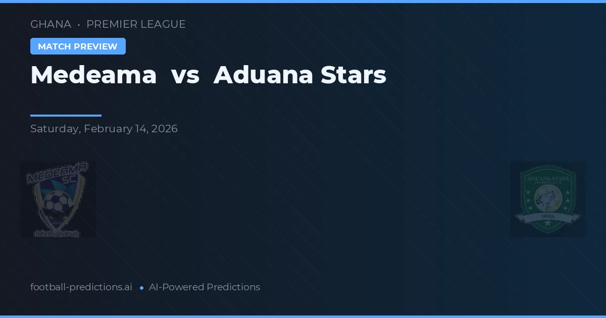 Medeama vs Aduana Stars — matchtips och förhandstitt