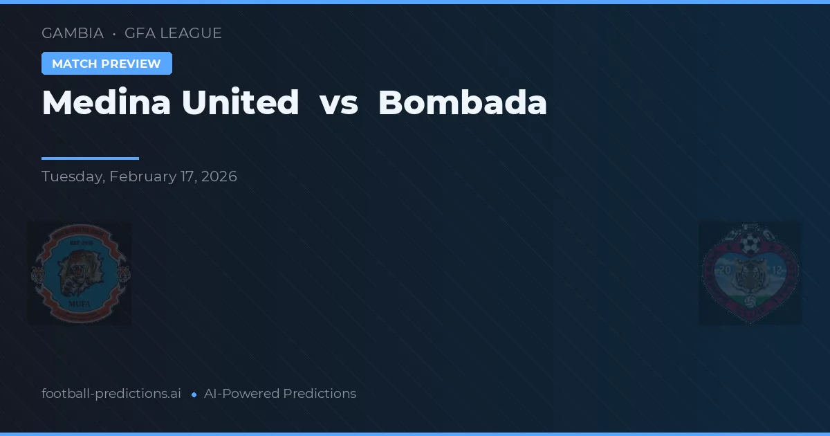 Medina United vs Bombada — matchtips och förhandstitt