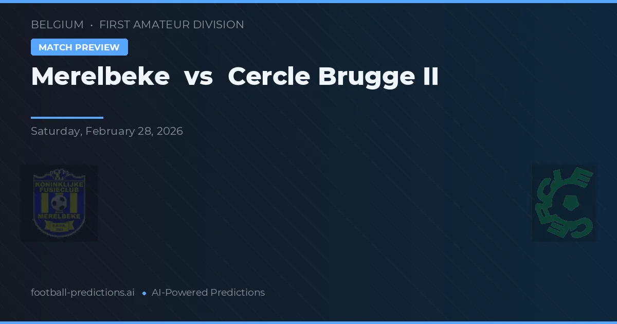 Merelbeke vs Cercle Brugge II — matchtips och förhandstitt