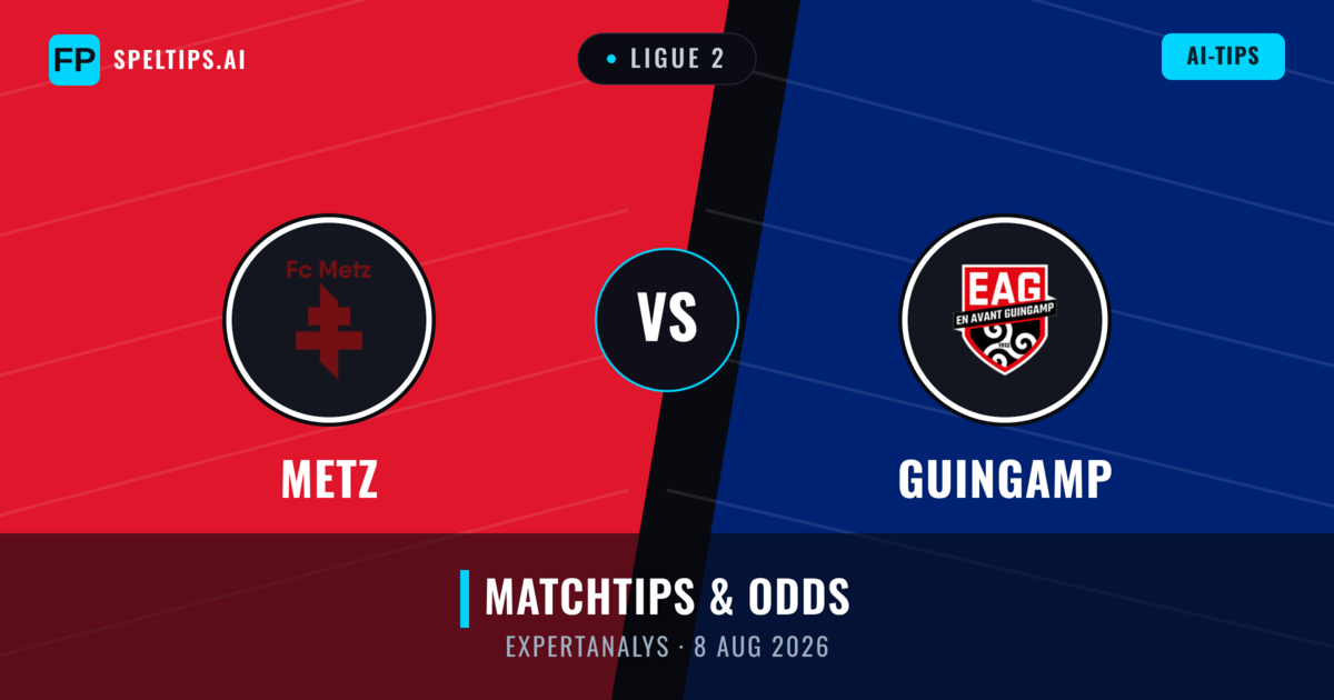 Metz vs Guingamp — matchtips och förhandstitt