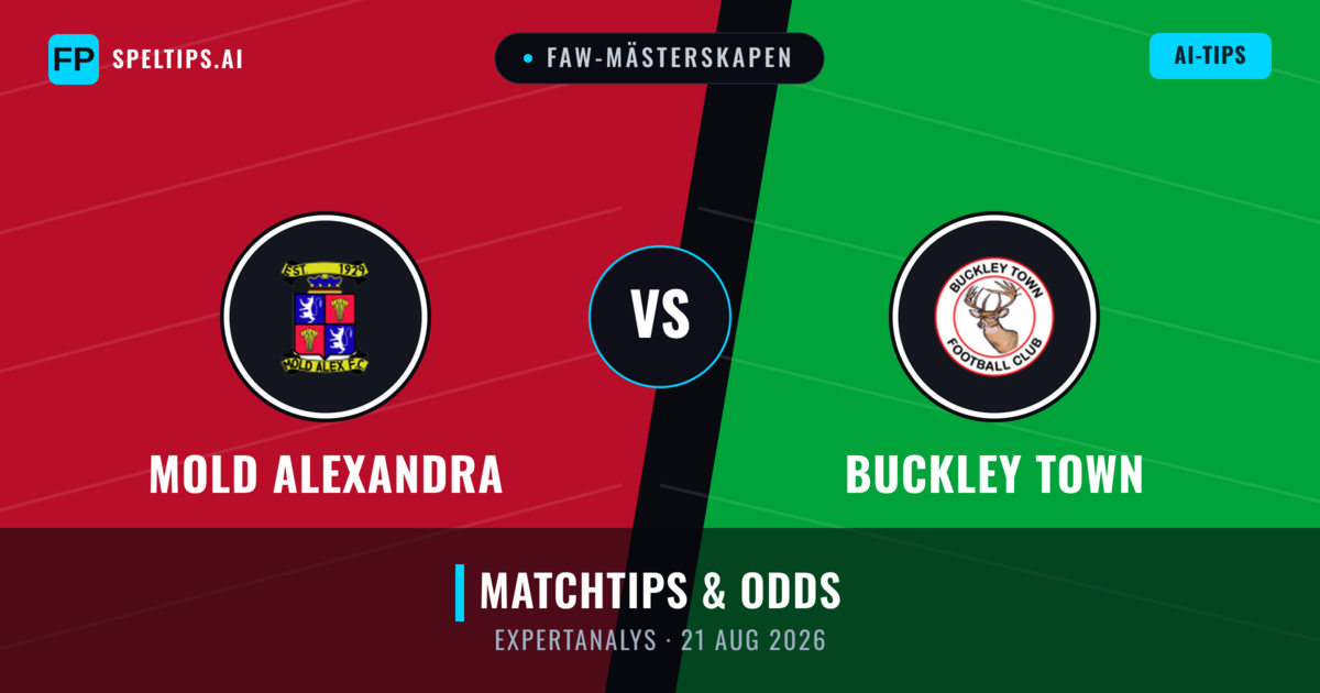 Mold Alexandra vs Buckley Town — matchtips och förhandstitt