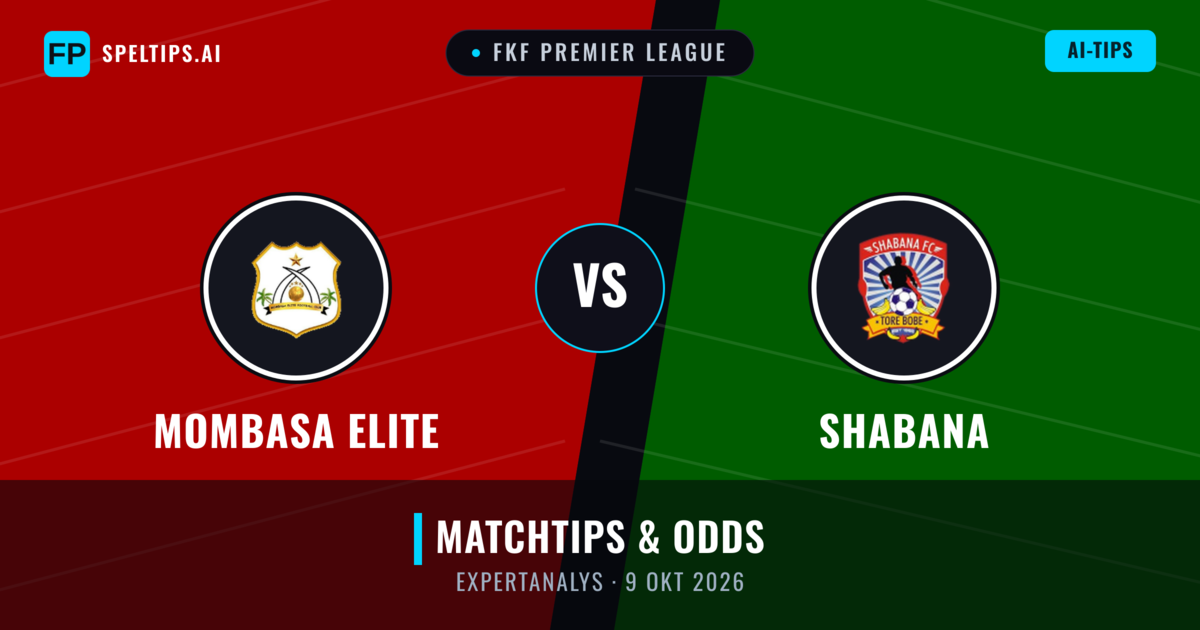 Mombasa Elite vs Shabana — matchtips och förhandstitt
