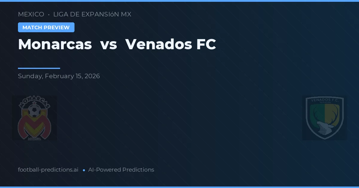 Monarcas vs Venados FC — matchtips och förhandstitt