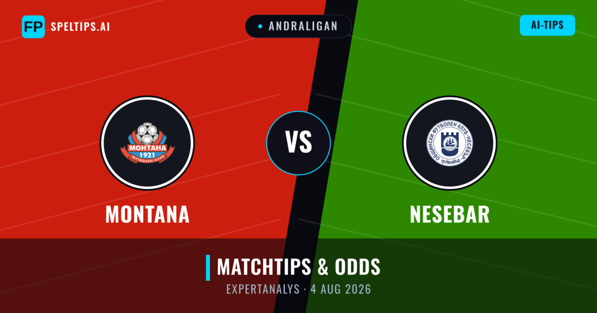 Montana vs Nesebar — matchtips och förhandstitt
