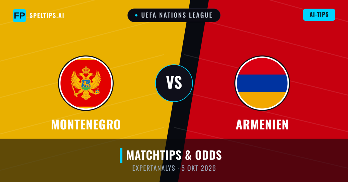 Montenegro vs Armenien — matchtips och förhandstitt