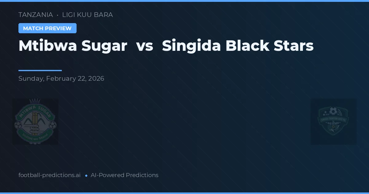 Mtibwa Sugar vs Singida Black Stars — matchtips och förhandstitt