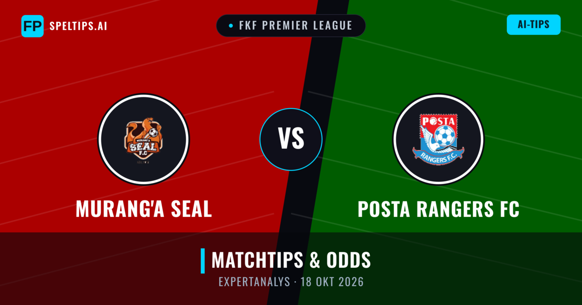 Murang'a SEAL vs Posta Rangers FC — matchtips och förhandstitt