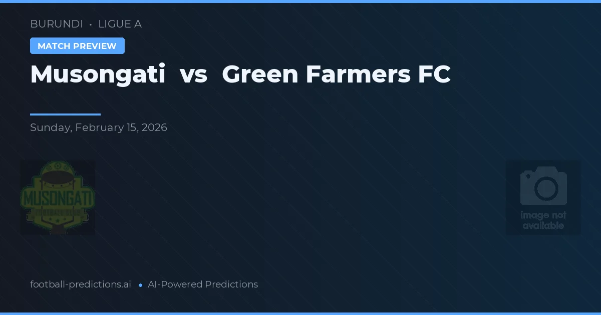 Musongati vs Gröna bönder FC — matchtips och förhandstitt