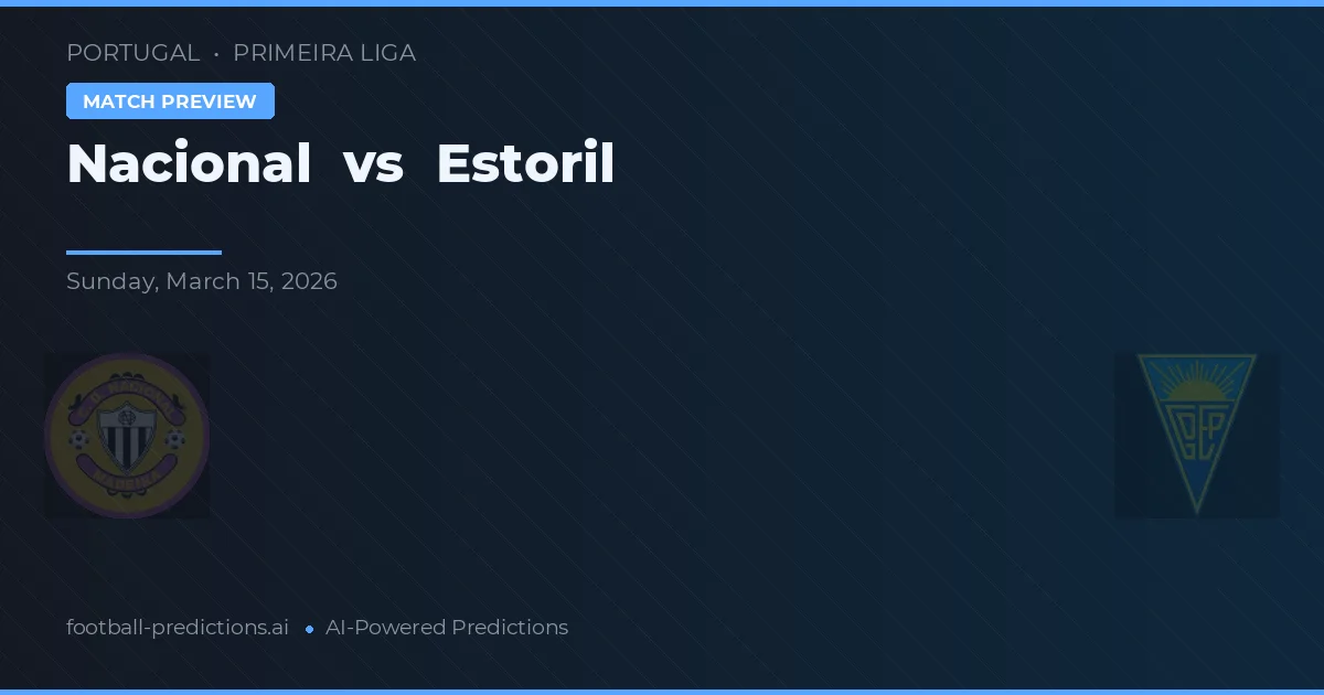 Nacional vs Estoril — matchtips och förhandstitt