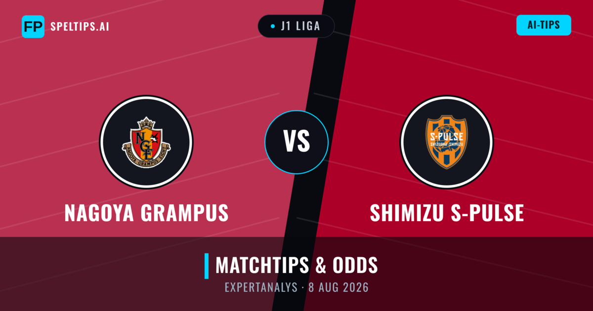Nagoya Grampus vs Shimizu S-Pulse — matchtips och förhandstitt