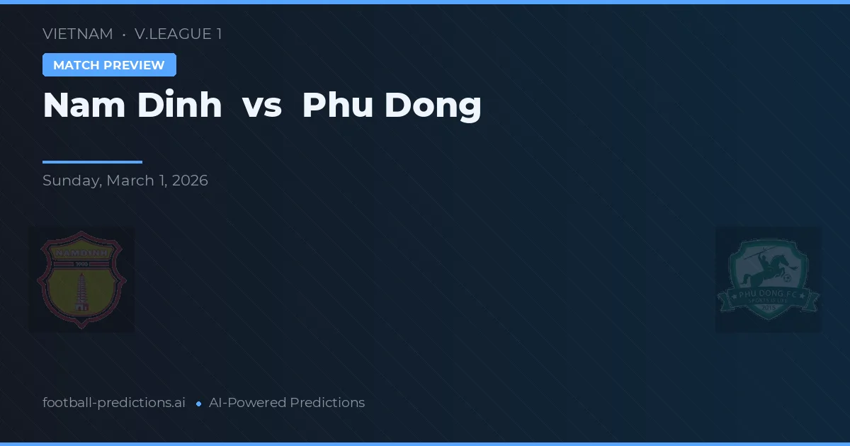 Nam Định vs Phù Đổng — matchtips och förhandstitt