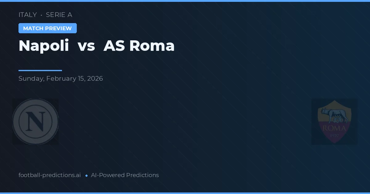 Napoli vs AS Roma — matchtips och förhandstitt