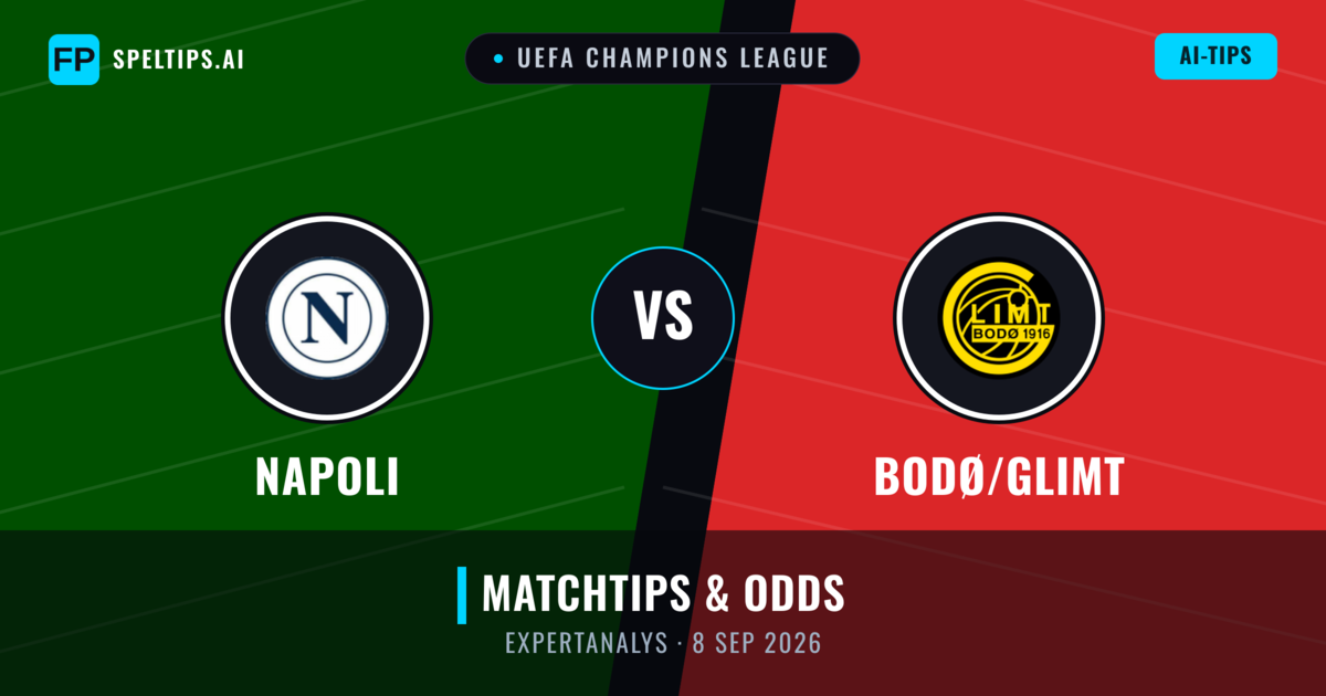Napoli vs Bodø/Glimt — matchtips och förhandstitt