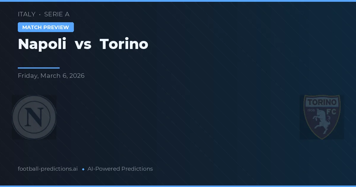 Napoli vs Torino — matchtips och förhandstitt