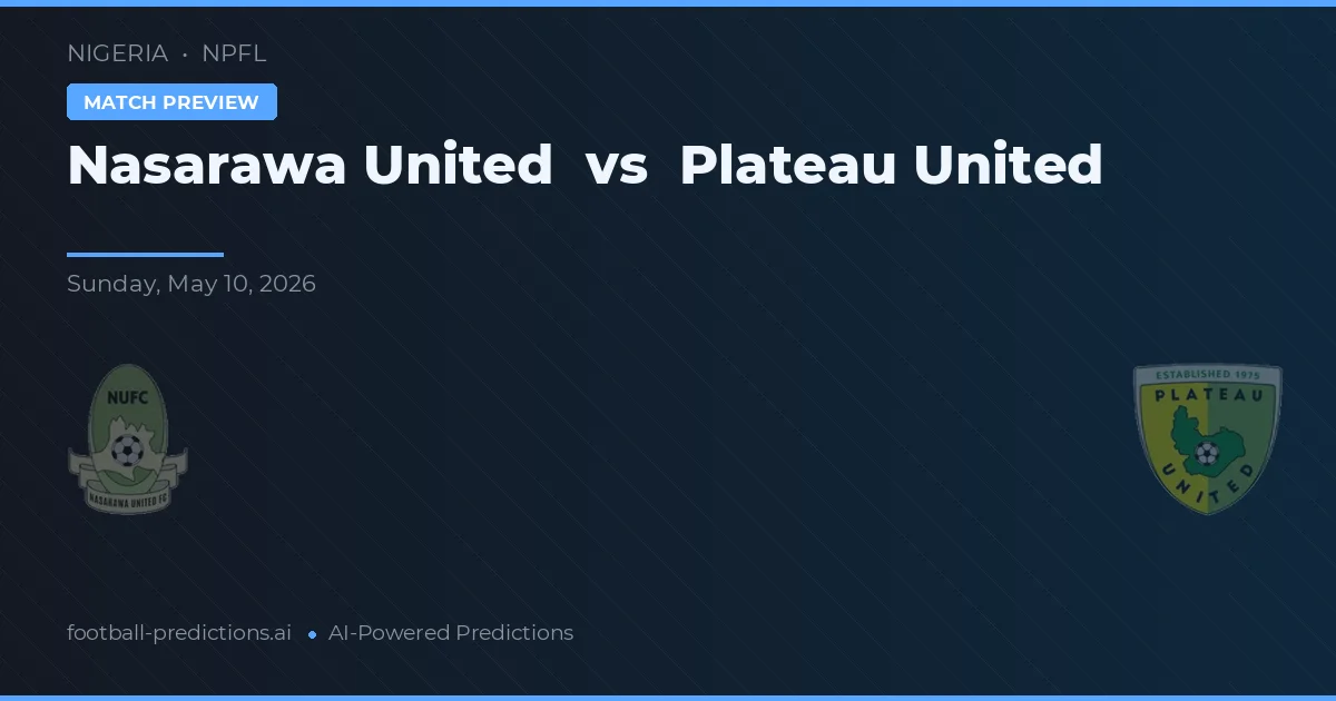 Nasarawa United vs Plateau United — matchtips och förhandstitt