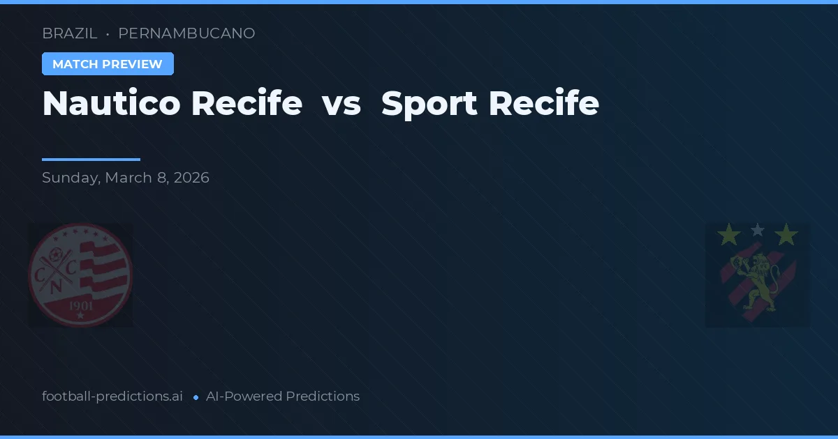 Náutico Recife vs Sport Recife — matchtips och förhandstitt