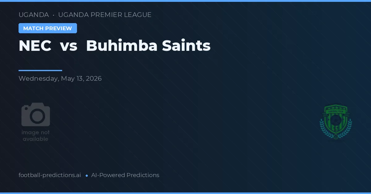 NEC vs Buhimba Saints — matchtips och förhandstitt
