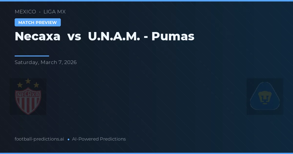 Necaxa vs U.N.A.M. - Pumas — matchtips och förhandstitt