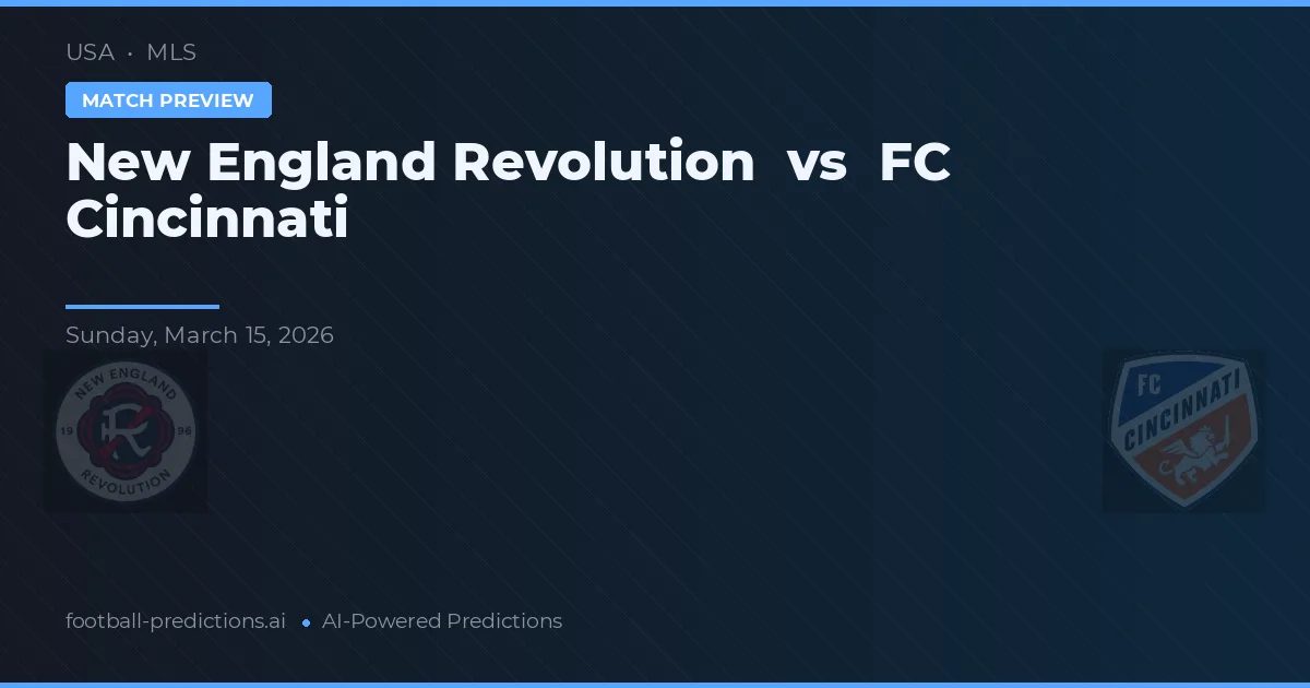 New England Revolution vs FC Cincinnati — matchtips och förhandstitt