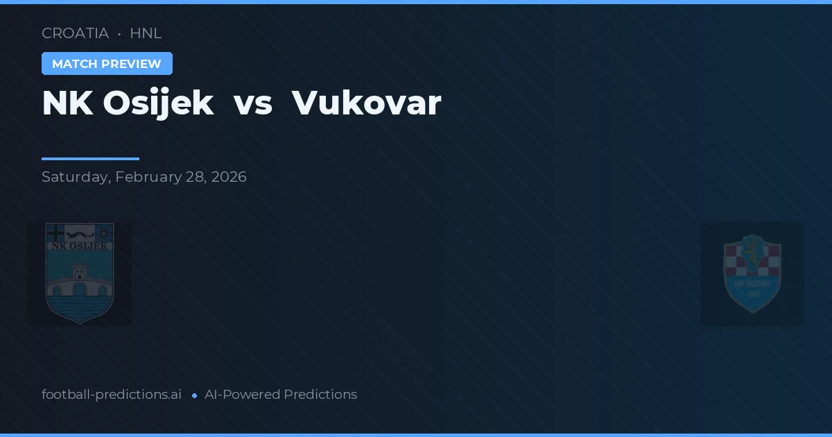 NK Osijek vs Vukovar — matchtips och förhandstitt
